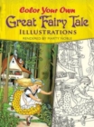 Color Your Own Great Fairy Tale Illustrations - Book