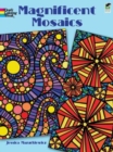 Magnificent Mosaics Coloring Book - Book