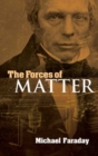 The Forces of Matter - Book