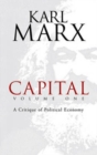 Capital: v. 1 : A Critique of Political Economy - Book