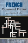 French Crossword Puzzles for Practice and Fun - Book