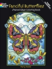 Fanciful Butterflies Stained Glass Coloring Book - Book
