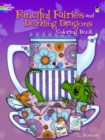 Fanciful Fairies and Dazzling Dragons Coloring Book - Book