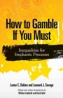 How to Gamble If You Must : Inequalities for Stochastic Processes - Book