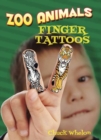 Zoo Animals Finger Tattoos - Book