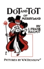 Dot and Tot of Merryland - eBook