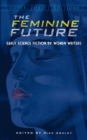 The Feminine Future - eBook