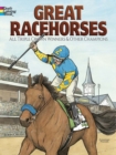 Great Racehorses : Triple Crown Winners and Other Champions - Book