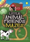 Little Animal Friends Mazes - Book