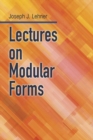 Lectures on Modular Forms - Book