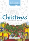 Bliss Christmas Coloring Book : Your Passport to Calm - Book
