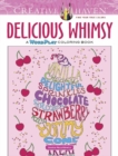 Creative Haven Delicious Whimsy Coloring Book : A Wordplay Coloring Book - Book