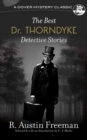 Best Dr. Thorndyke Detective Stories - Book