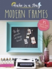Make in a Day: Modern Frames - Book