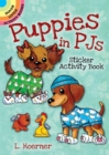 Puppies in Pjs Sticker Activity Book - Book