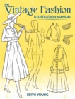 The Vintage Fashion Illustration Manual - Book