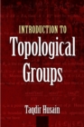 Introduction to Topological Groups - eBook