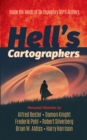 Hell's Cartographers : Inside The Minds Of Six Legendary Sci-Fi Authors - eBook