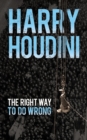 The Right Way to Do Wrong - Book
