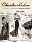 Edwardian Fashions : A Snapshot in Time from Harper's Bazar 1906 - Book