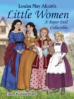 Louisa May Alcott's Little Women : A Paper Doll Collectible - Book
