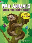 Wild Animals Dot-to-Dot Fun : Count from 1 to 101! - Book