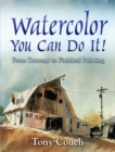 Watercolor: You Can Do It! - eBook