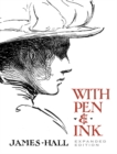 With Pen & Ink : Expanded Edition - Book