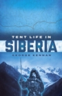 Tent Life in Siberia - Book
