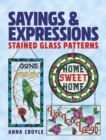 Sayings & Expressions : Stained Glass Patterns - Book