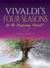 Vivaldi's Four Seasons : For the Beginning Pianist with Downloadable Mp3s - Book