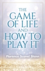 The Game of Life and How to Play It - eBook