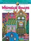 Creative Haven Whimsical Houses Coloring Book - Book