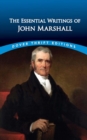 The Essential Writings of John Marshall - eBook