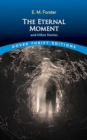 The Eternal Moment and Other Stories - eBook