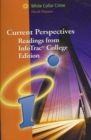 White Collar Crime: Current Perspectives : Readings from InfoTrac  (with InfoTrac  1-Semester Printed Access Card) - Book