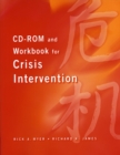 CD-ROM and Workbook for Crisis Intervention, Revised Version - Book