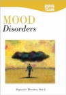 Mood Disorders: Depressive Disorders, Part 2 (CD) - Book