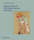 Impressionist and Post-Impressionist Drawings - Book