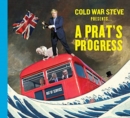 Cold War Steve Presents... A Prat's Progress - Book