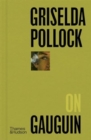 Griselda Pollock on Gauguin - Book