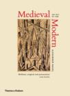 Medieval Modern : Art Out of Time - Book