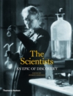 The Scientists : An Epic of Discovery - Book
