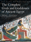 The Complete Gods and Goddesses of Ancient Egypt - Book