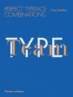 Type Team : Perfect Typeface Combinations - Book