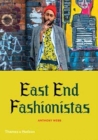 East End Fashionistas - Book