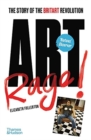 Artrage! : The Story of the BritArt Revolution - Book