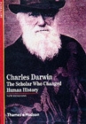 Charles Darwin : The Scholar Who Changed Human History - Book