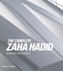 The Complete Zaha Hadid : Expanded and Updated - Book