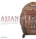 Asian Furniture : A Directory and Sourcebook - Book